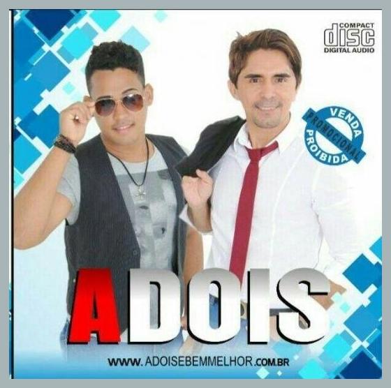 Adois É Bem Melhor